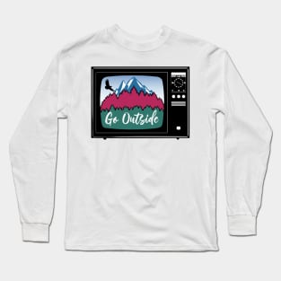 Go Outside - TV Advert for Nature Long Sleeve T-Shirt